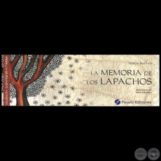 LA MEMORIA DE LOS LAPACHOS - Ilustracin: AMELI SCHNEIDER - Ao 2011